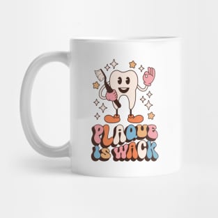 Plaque Is Wack T-Shirt Mug